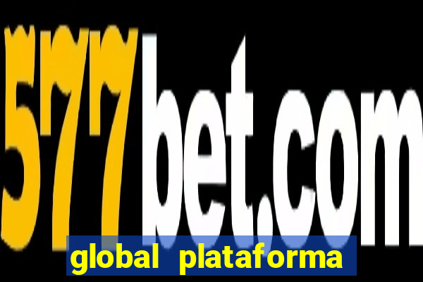 global plataforma de jogos